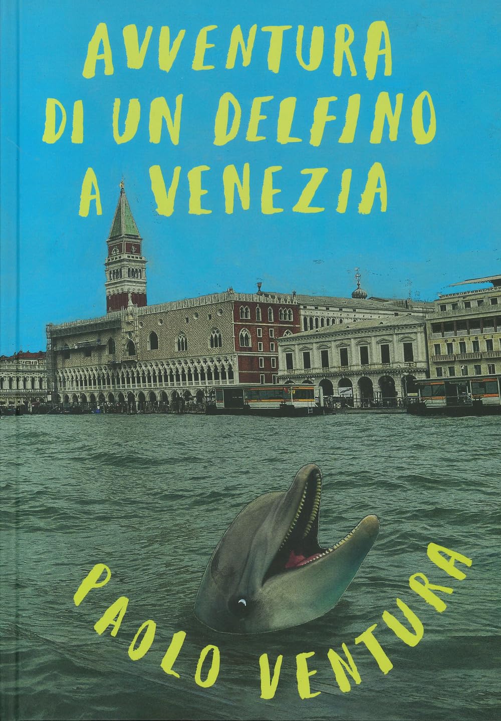 Avventura di un delfino a Venezia book