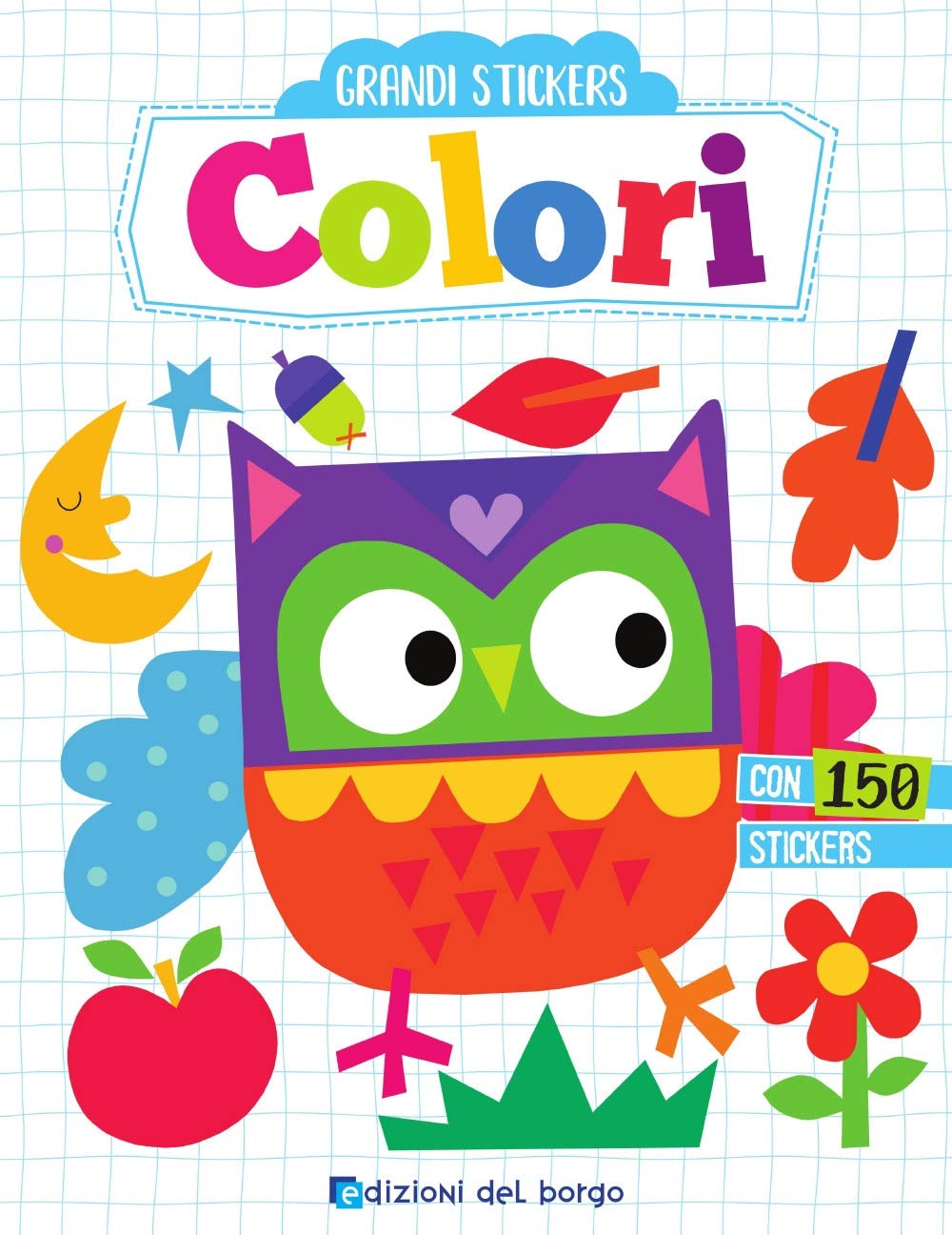 Colori. Grandi stickers. Con adesivi Non-fiction