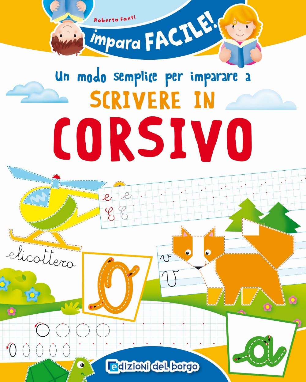 Un modo semplice per imparare a scrivere in corsivo book