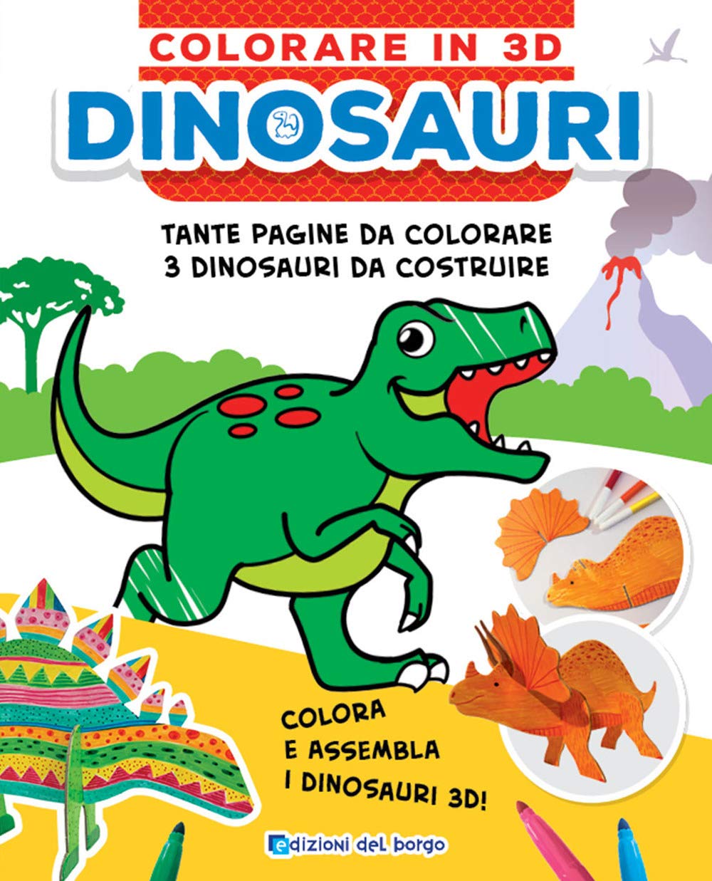 Dinosauri. Colorare in 3D. Ediz. a colori book