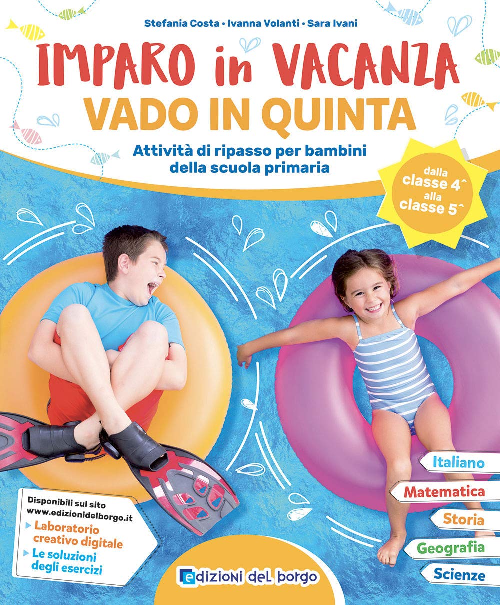 Imparo in vacanza. Vado in quinta book