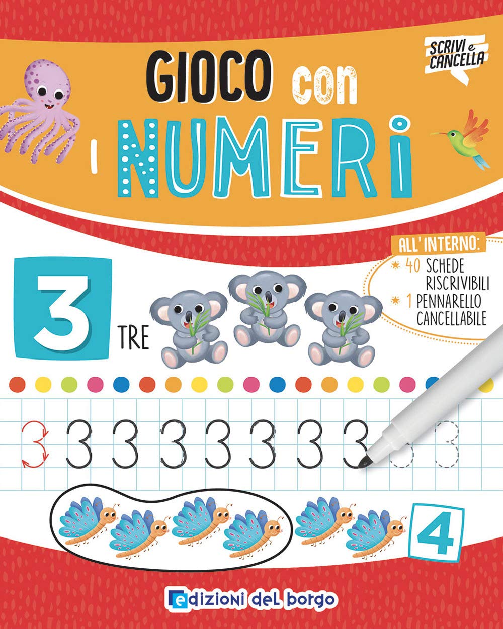 Gioco con i numeri. Ediz. a colori. Con pennarello cancellabile (Scrivi e cancella) Non-fiction