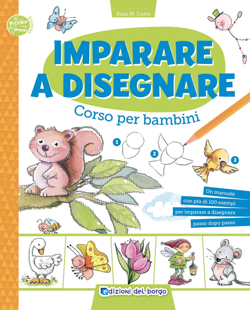 Imparare a Disegnare. Corso Per Bambini Tiptoi & Games