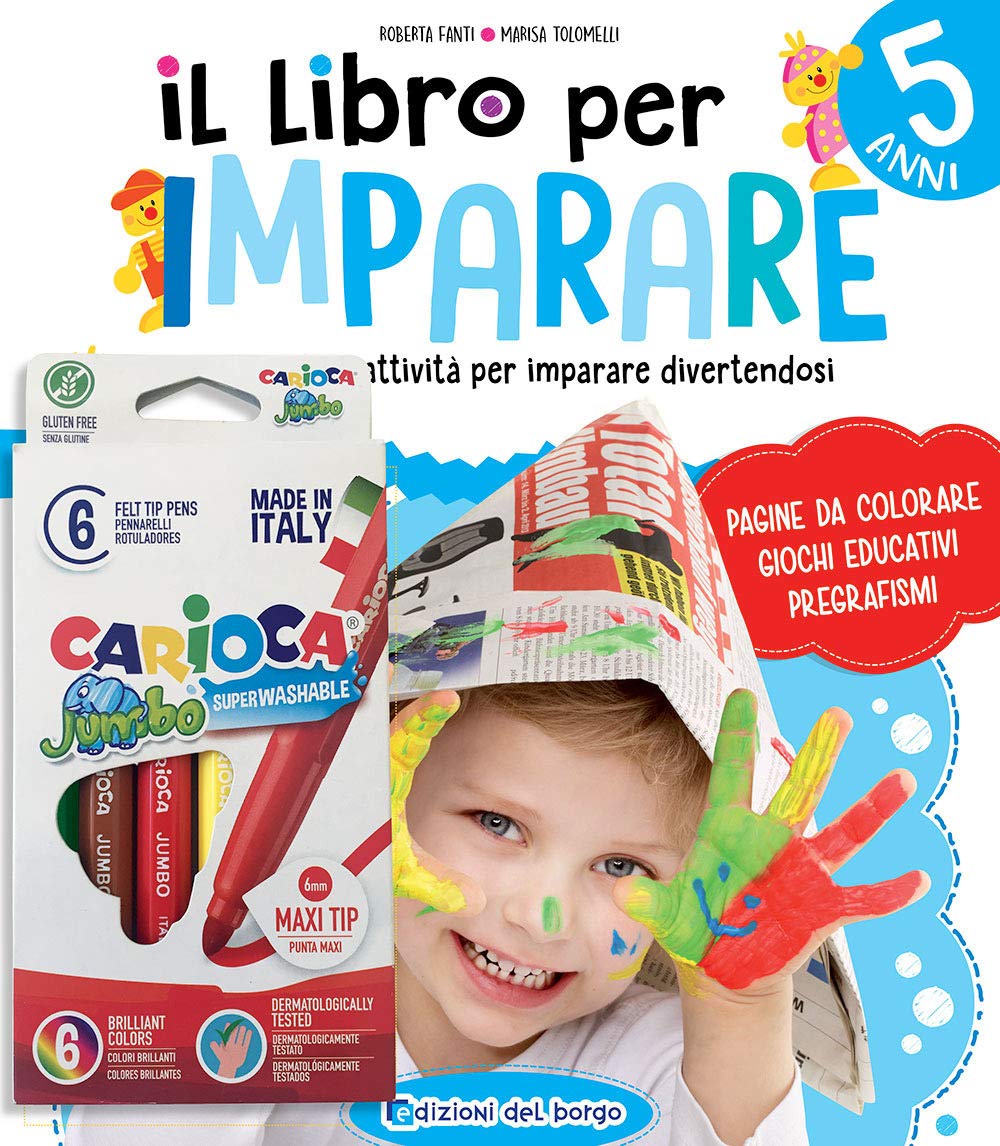 Il libro per imparare. 5 anni. Tanti giochi e attività per imparare divertendosi. Ediz. a colori (Gioco e imparo) Non-fiction
