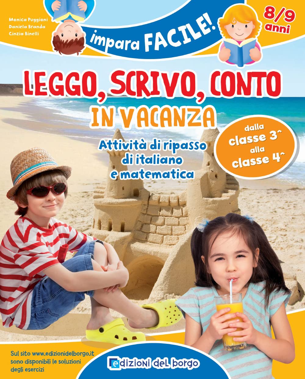 Leggo, scrivo, conto in vacanza. Attività di ripasso di italiano e matematica (8-9 anni) Professional & Reference Books