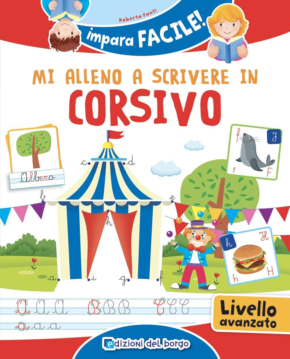 Mi alleno a scrivere in corsivo. Ediz. a colori (Impara facile) Non-fiction