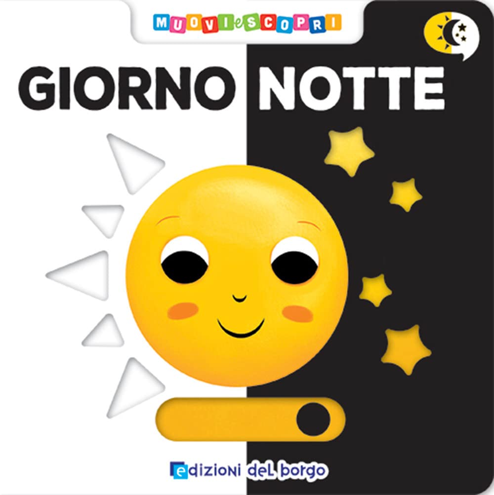 Giorno notte. Muovi e scopri book