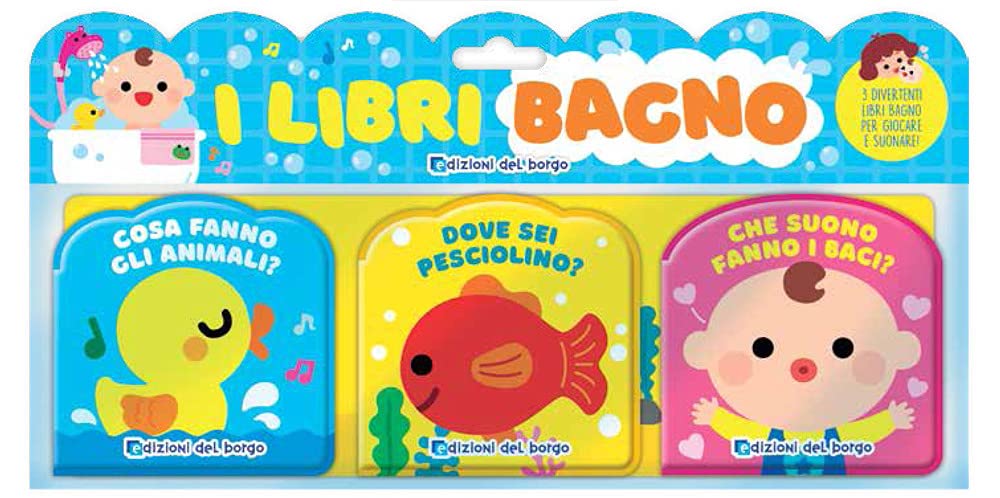 I libri bagno: Cosa fanno gli animali?-Dove sei pesciolino?-Che suono fanno i baci? Ediz. a colori (Cose da bambini) Parents & Children
