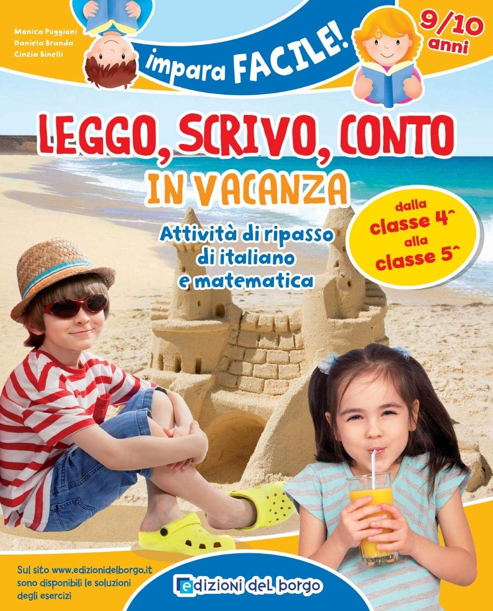Leggo, scrivo, conto in vacanza. Attività di ripasso di italiano e matematica (9-10 anni) Professional & Reference Books