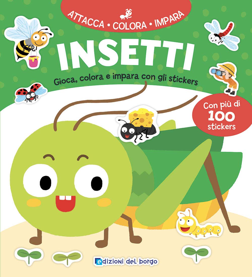 Insetti. Gioca, colora e impara con gli stickers. Ediz. a colori (Attacca colora impara) Non-fiction