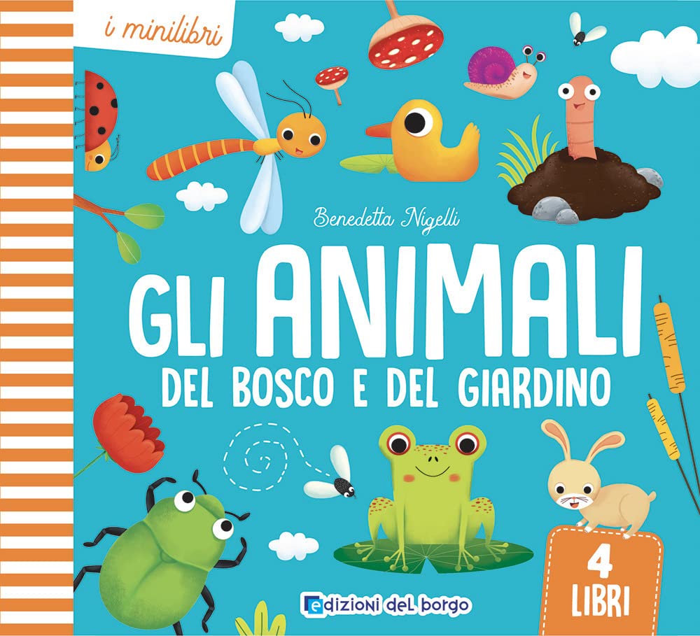 Gli animali del bosco e del giardino. I minilibri. Ediz. a colori Non-fiction