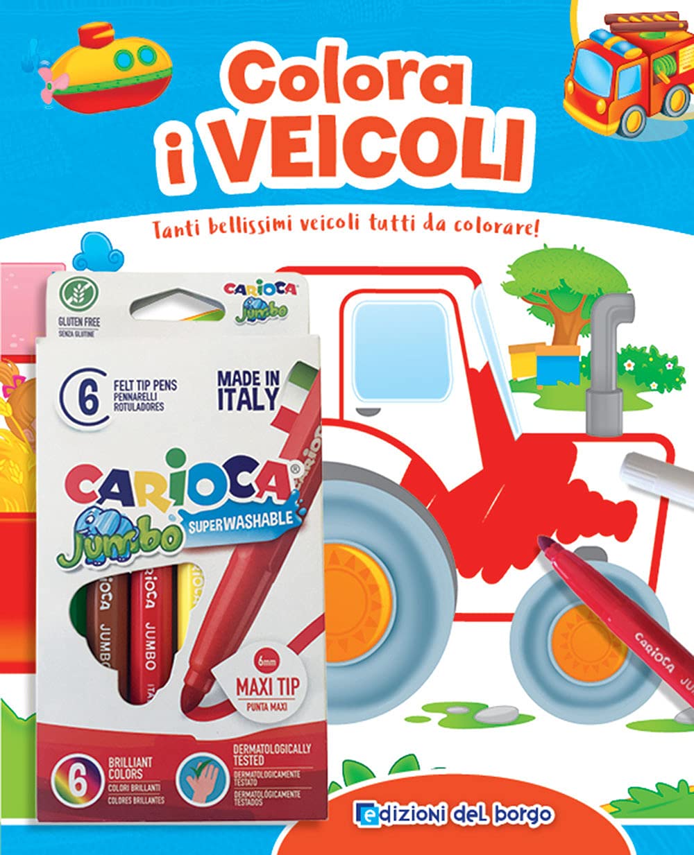 Colora i veicoli. Tanti bellissimi veicoli tutti da colorare! Ediz. a colori. Con 6 pennarelli book
