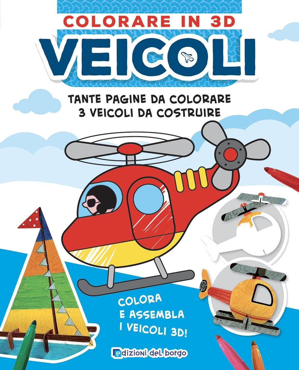 Veicoli. Colorare in 3D. Ediz. a colori Non-fiction