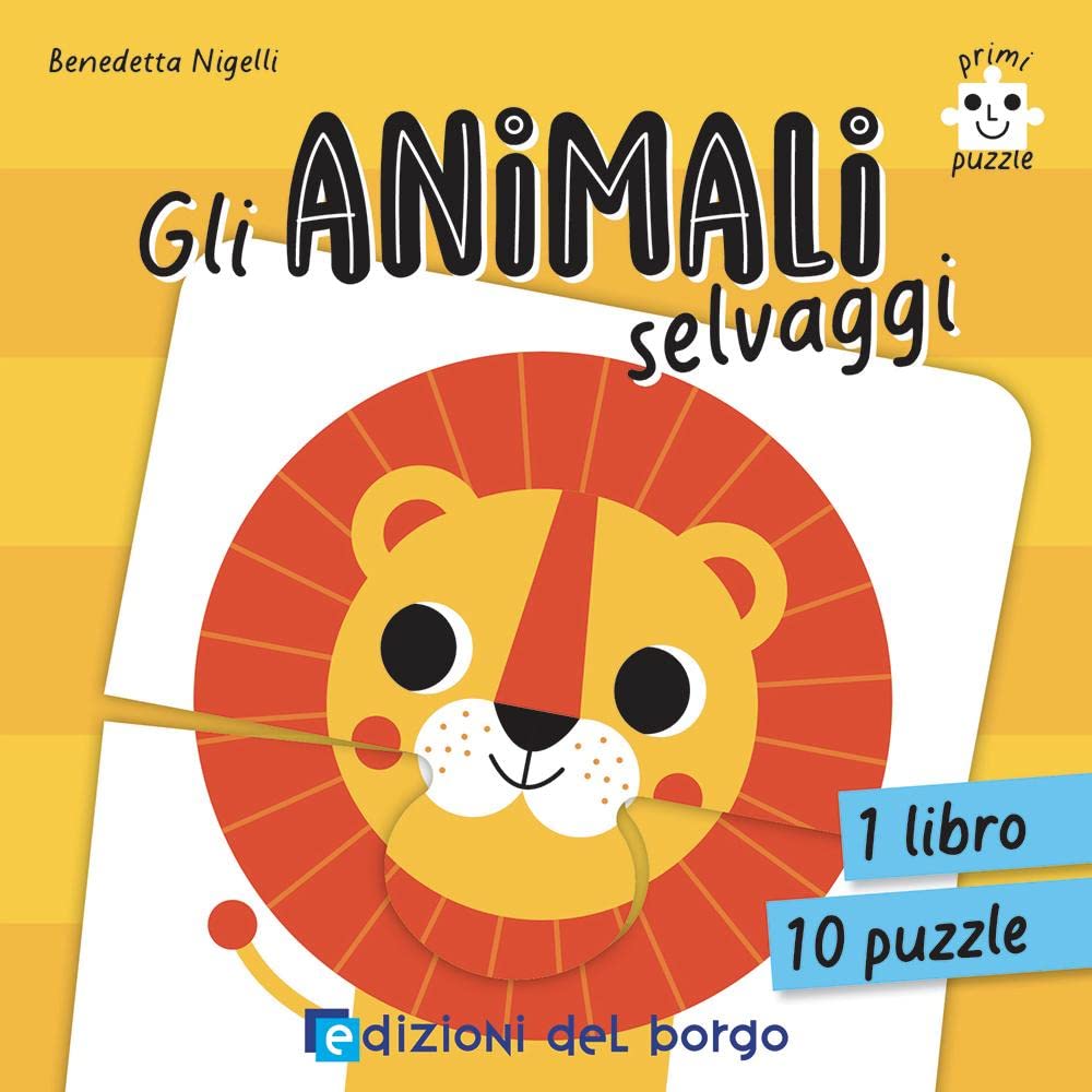 Gli animali selvaggi. Primi puzzle. Ediz. a colori. Con 10 puzzle book