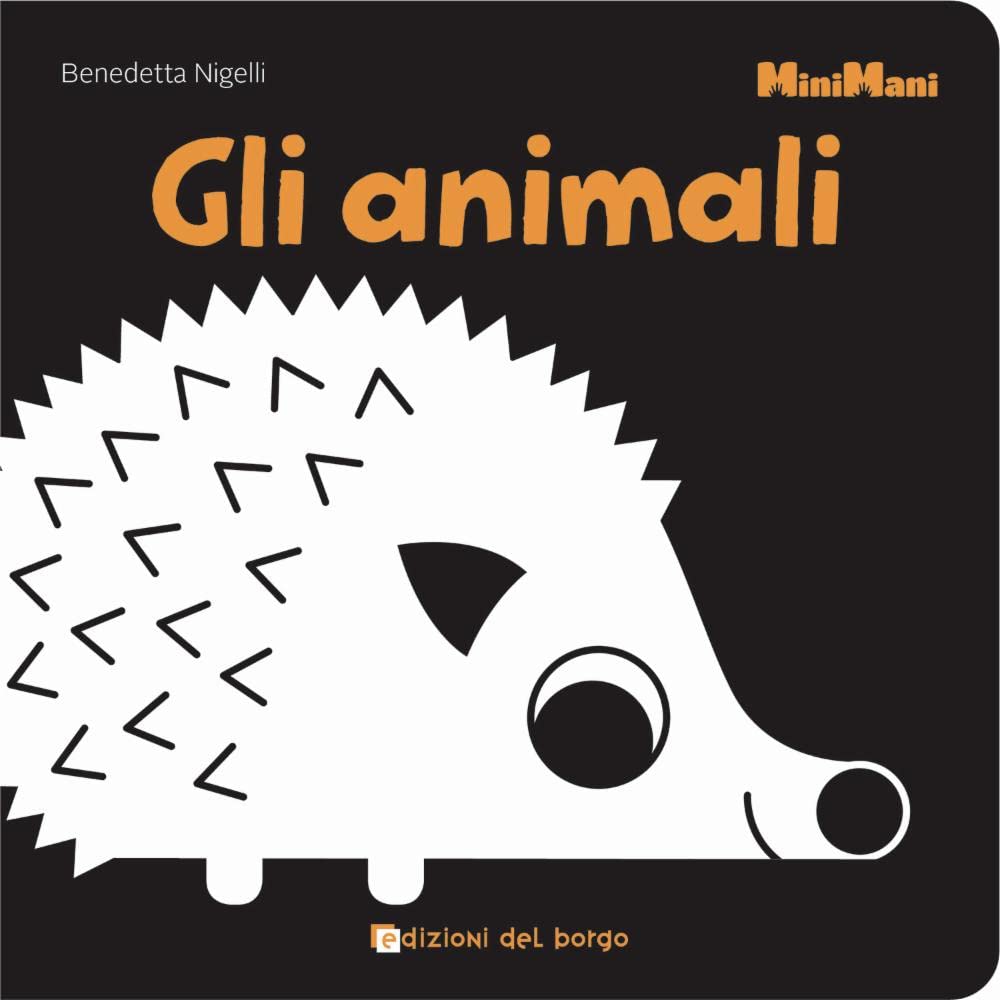Gli animali. Minimani. Ediz. illustrata book