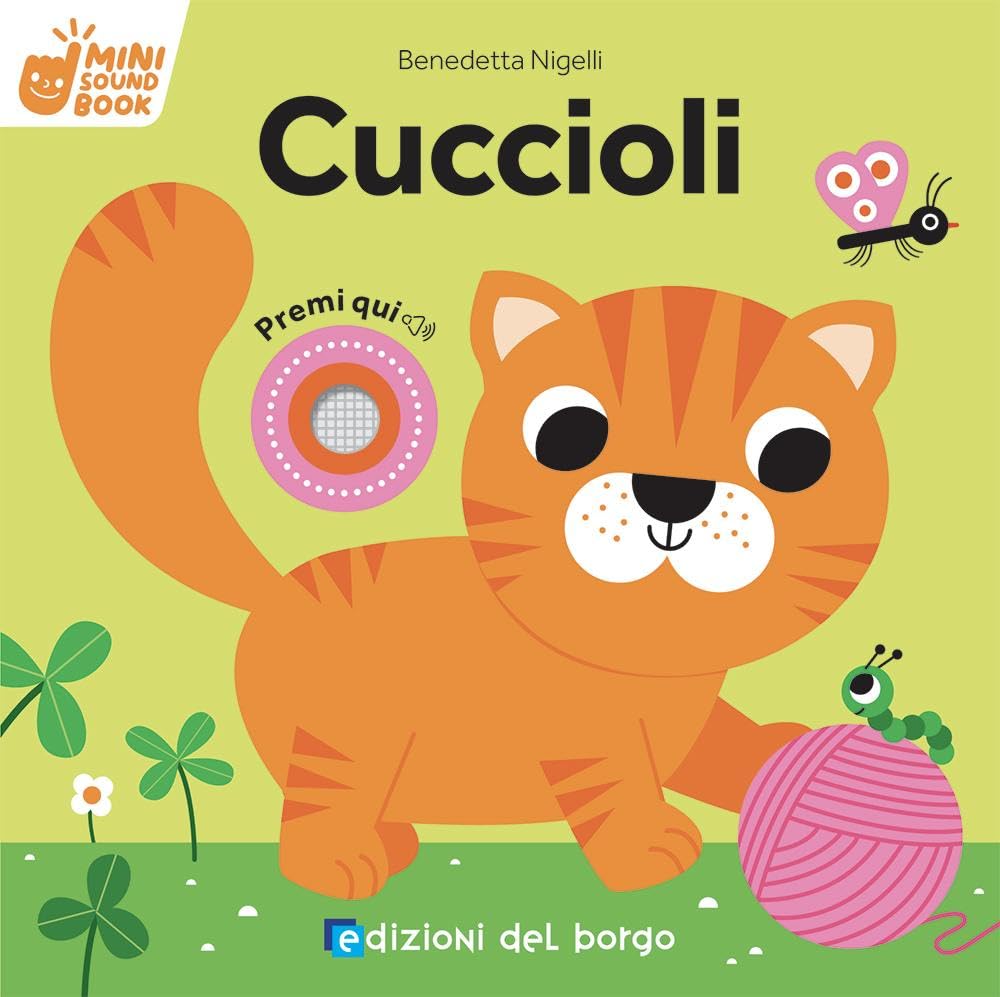 Cuccioli. Mini sound book. Ediz. a colori Non-fiction