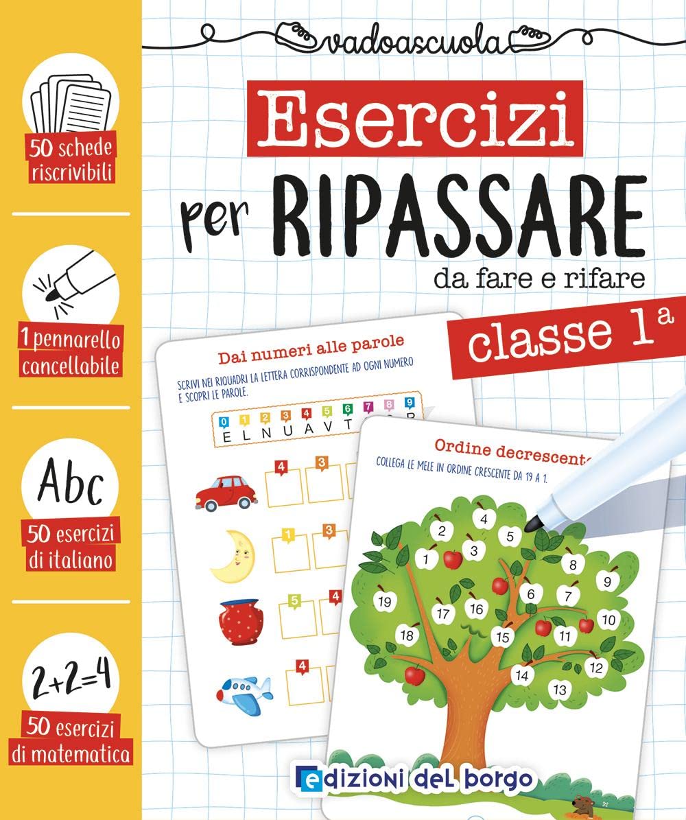 Esercizi per ripassare da fare e rifare. Classe prima. Ediz. a colori. Con pennarello cancellabile book
