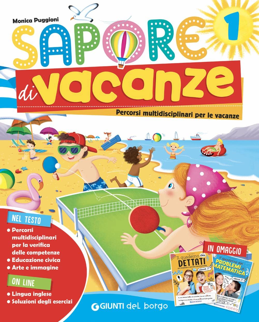 Sapore di vacanze. Per la Scuola elementare (Vol. 1) book