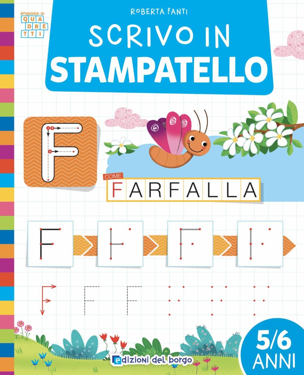 Scrivo in stampatello. Ediz. a colori book