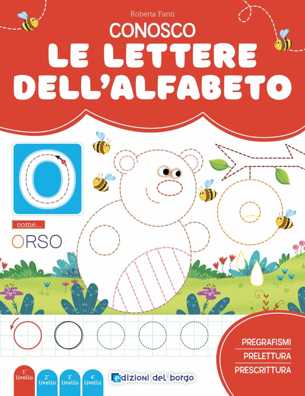 Conosco le lettere dell'alfabeto. Imparo a leggere e scrivere. Ediz. a colori book