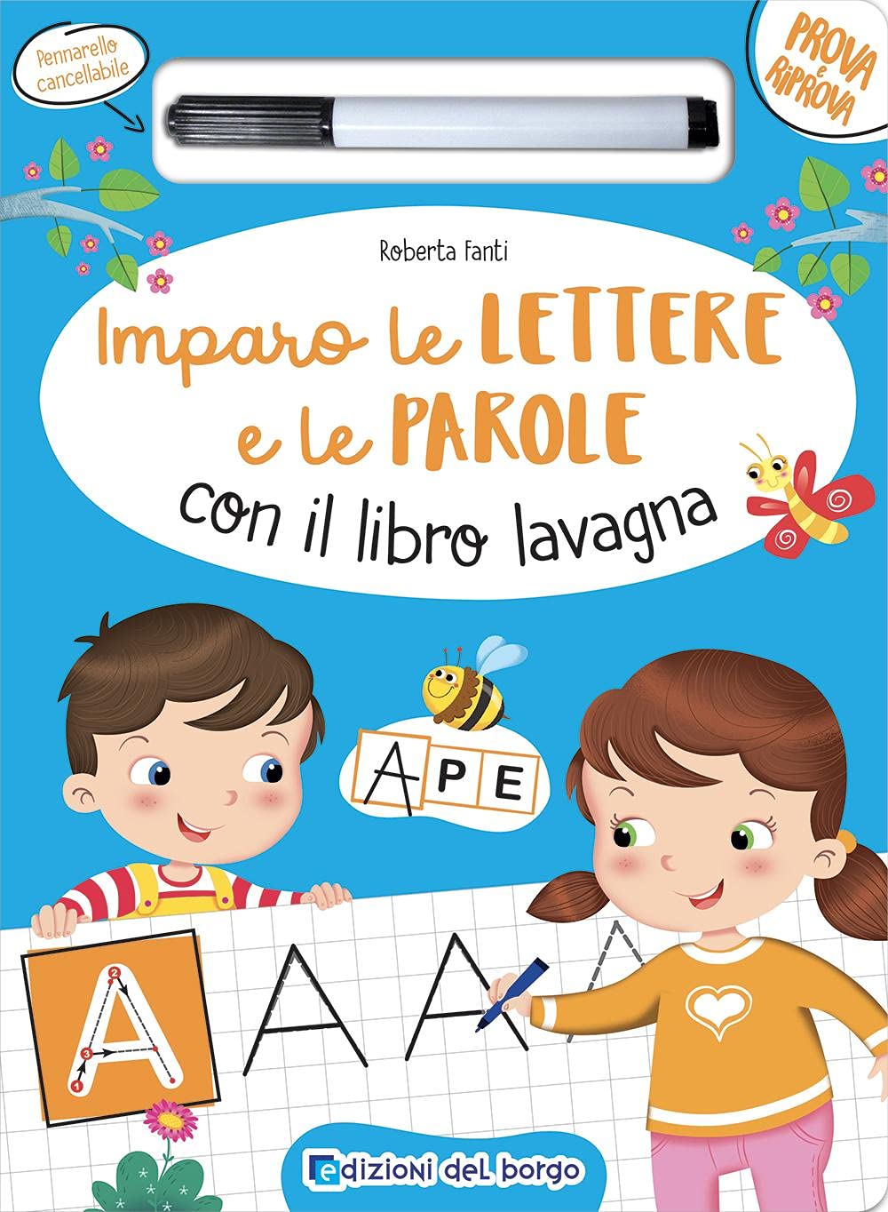 Imparo le lettere e le parole con il libro lavagna. Ediz. a colori. Con pennarello cancellabile (Prova e riprova) Non-fiction