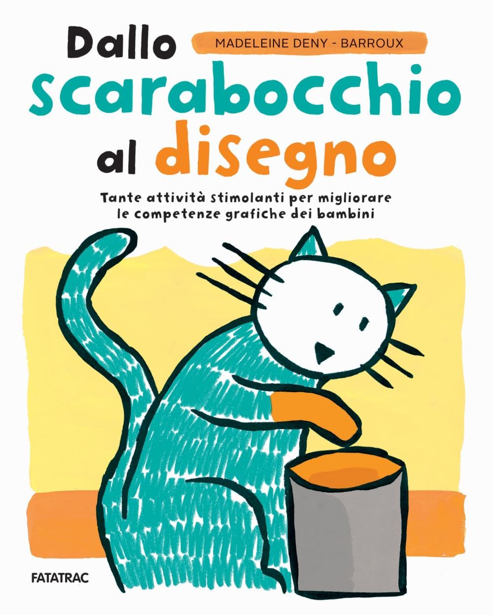 Dallo scarabocchio al disegno. Ediz. illustrata book