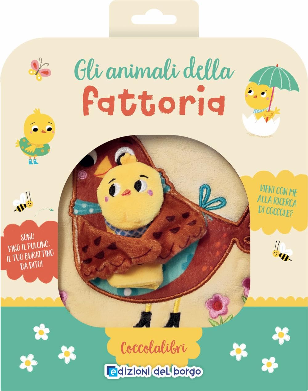 Gli animali della fattoria. Coccolalibri. Ediz. a colori. Con burattino da dito book