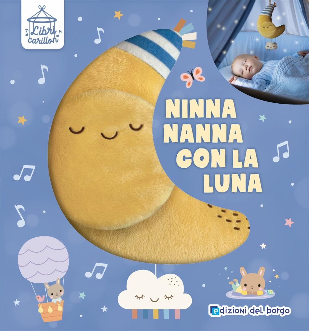 Ninna nanna con la luna. Libri carillon. Ediz. a colori book