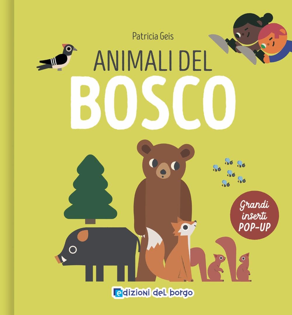Animali del bosco. I grandi animali pop-up. Ediz. a colori book