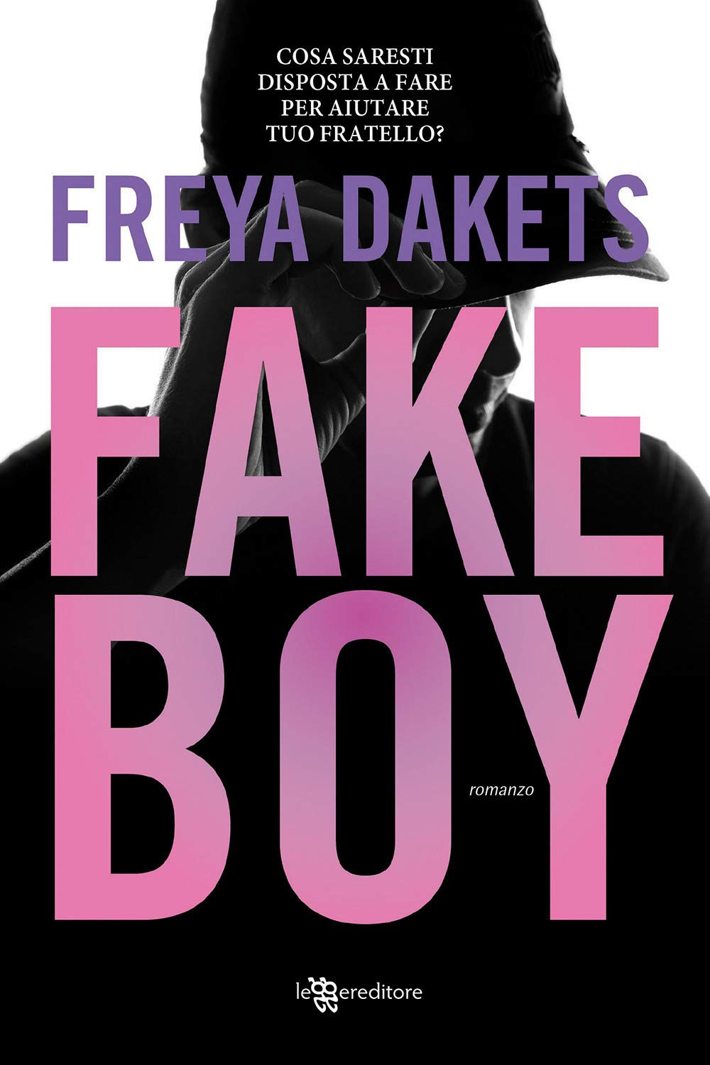 Fake boy (Narrativa) Contemporary literature