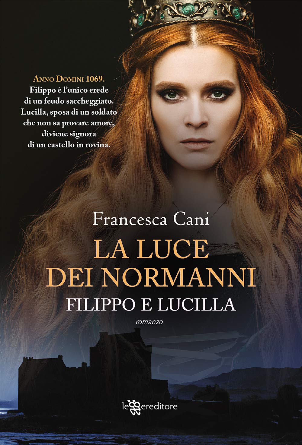 Filippo e Lucilla. La luce dei Normanni Contemporary literature