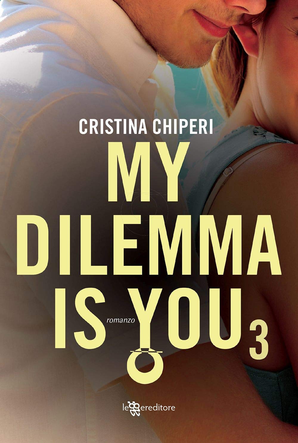My dilemma is you (Vol. 3) (Narrativa tascabile) Contemporary literature