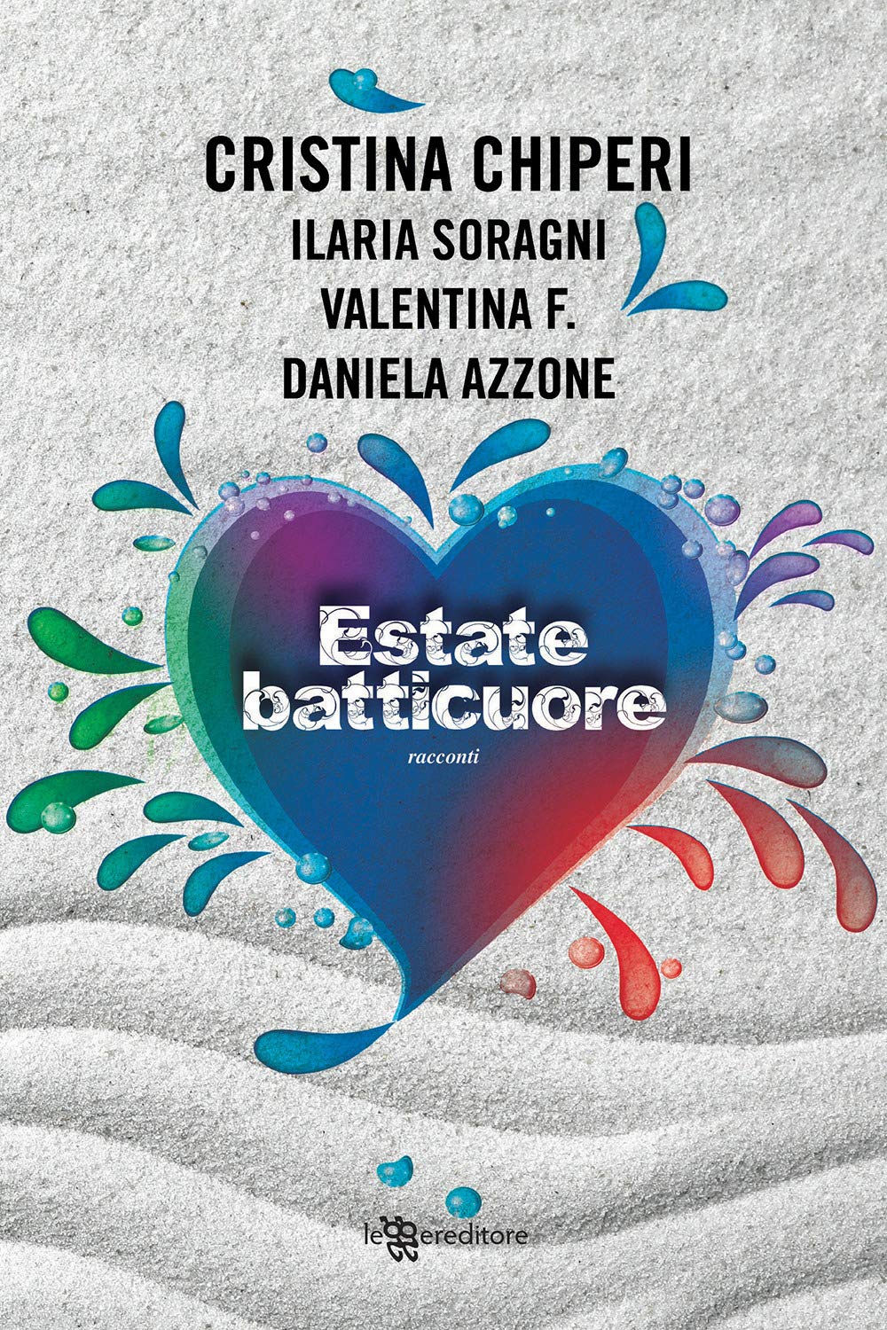 Estate batticuore (Narrativa) Contemporary literature