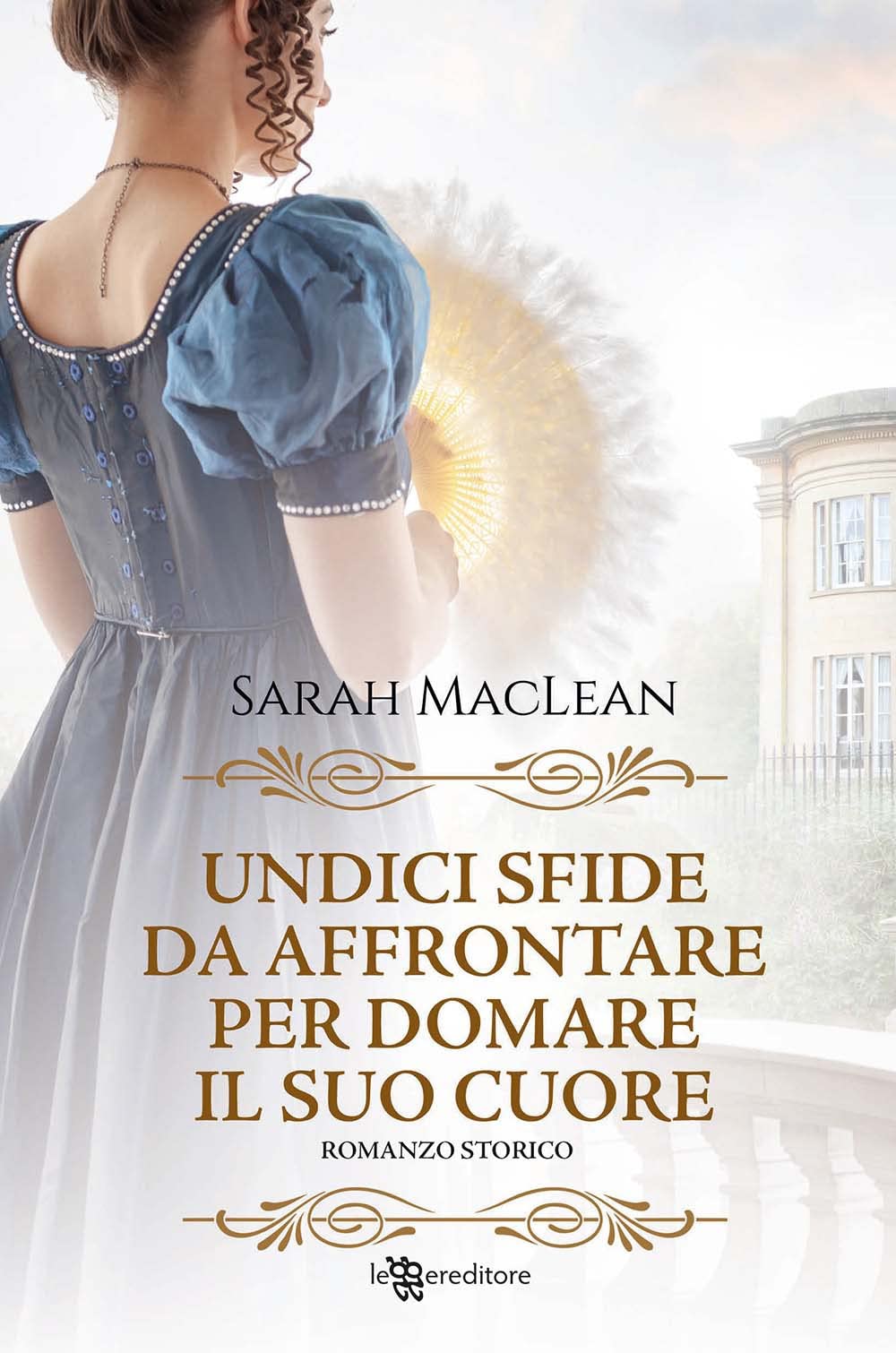 Undici sfide da affrontare per domare il suo cuore (Narrativa) Contemporary literature