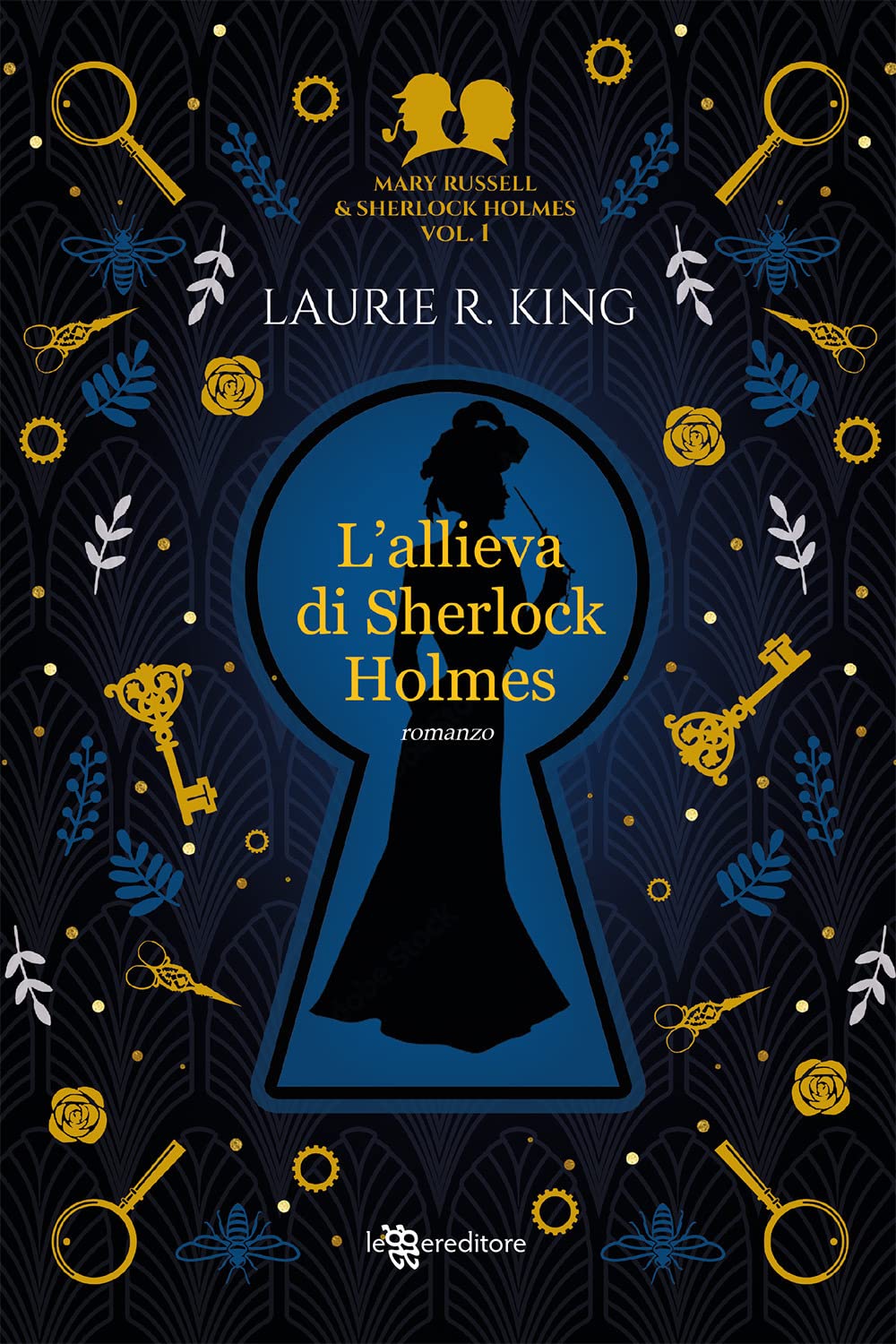 L'allieva di Sherlock Holmes. Mary Russell and Sherlock Holmes (Vol. 1) (Narrativa) Historical Fiction