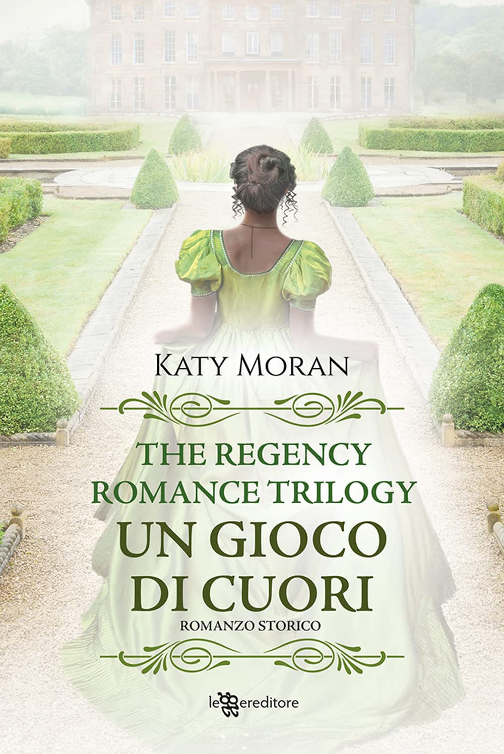 Un gioco di cuori. La trilogia del romance Regency (Vol. 1) (Narrativa) Contemporary literature