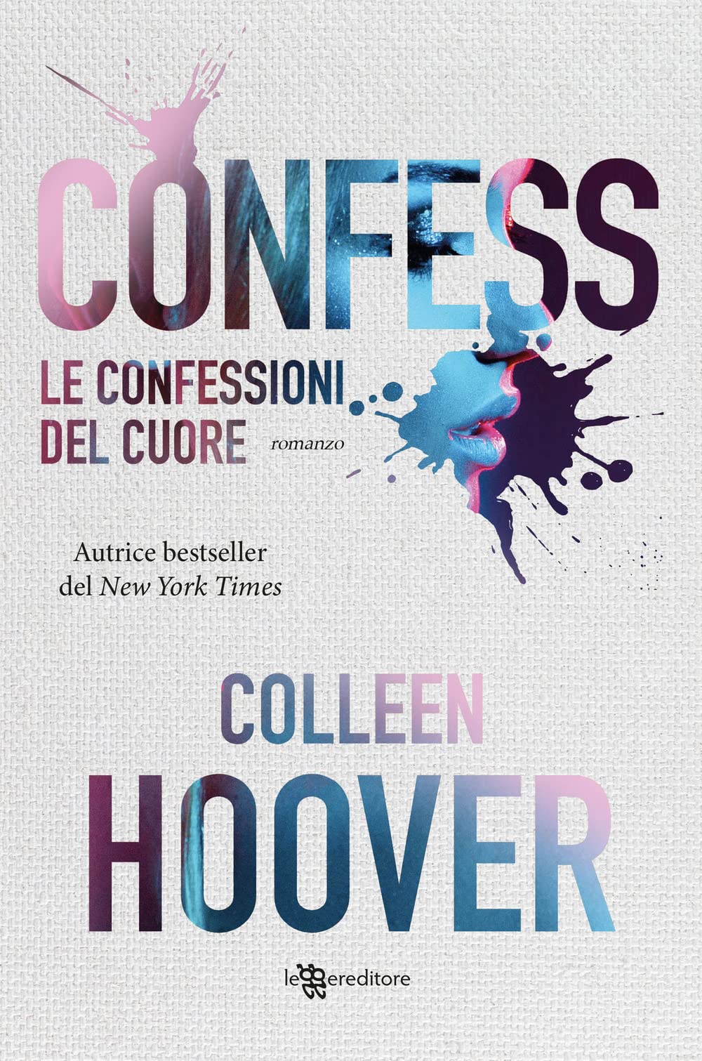 Le confessioni del cuore. Nuova ediz. (Narrativa) Contemporary literature