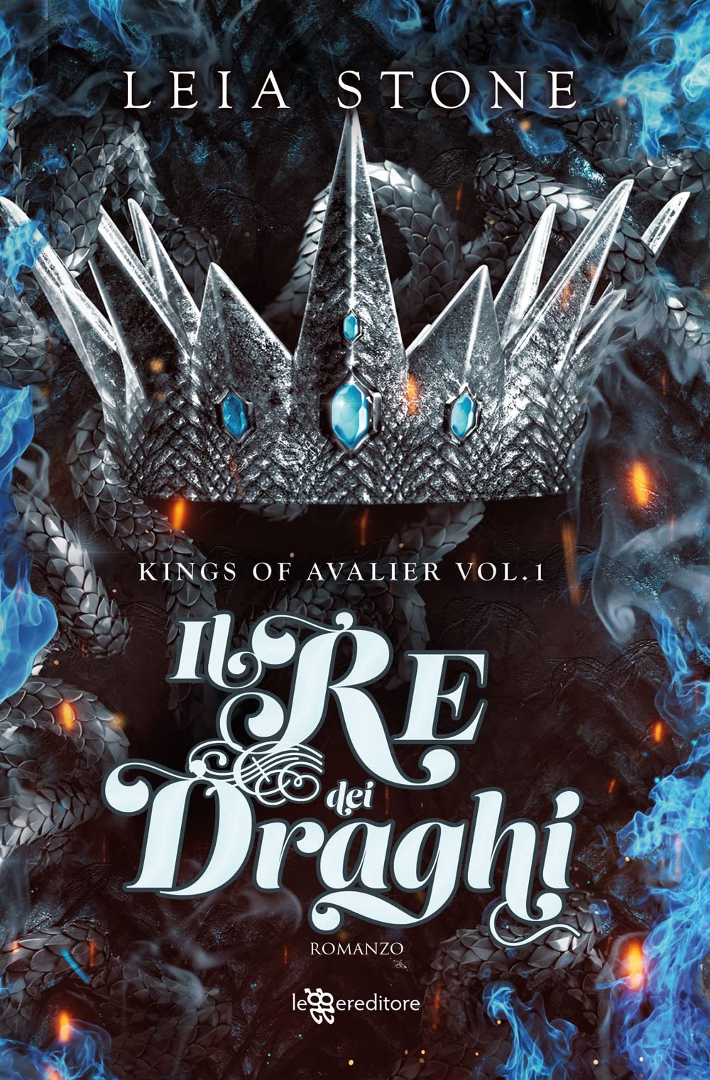 Il re dei draghi. Kings of Avalier (Vol. 1) (Narrativa) Contemporary literature