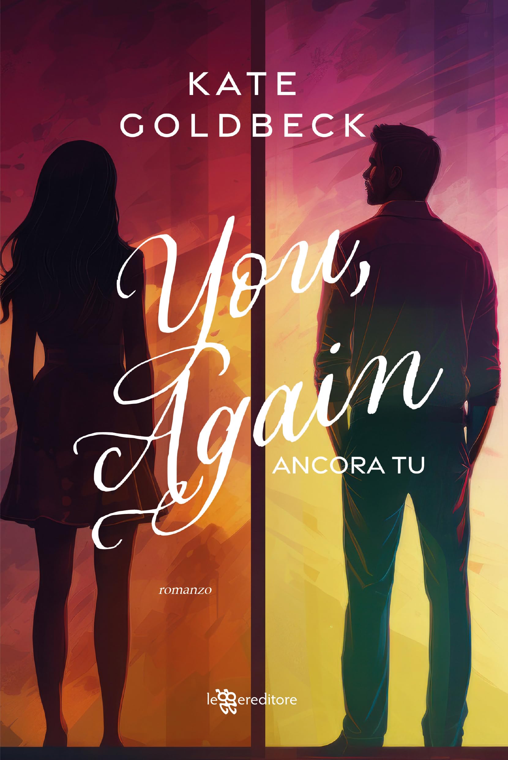 You, again. Ancora tu Contemporary literature Books