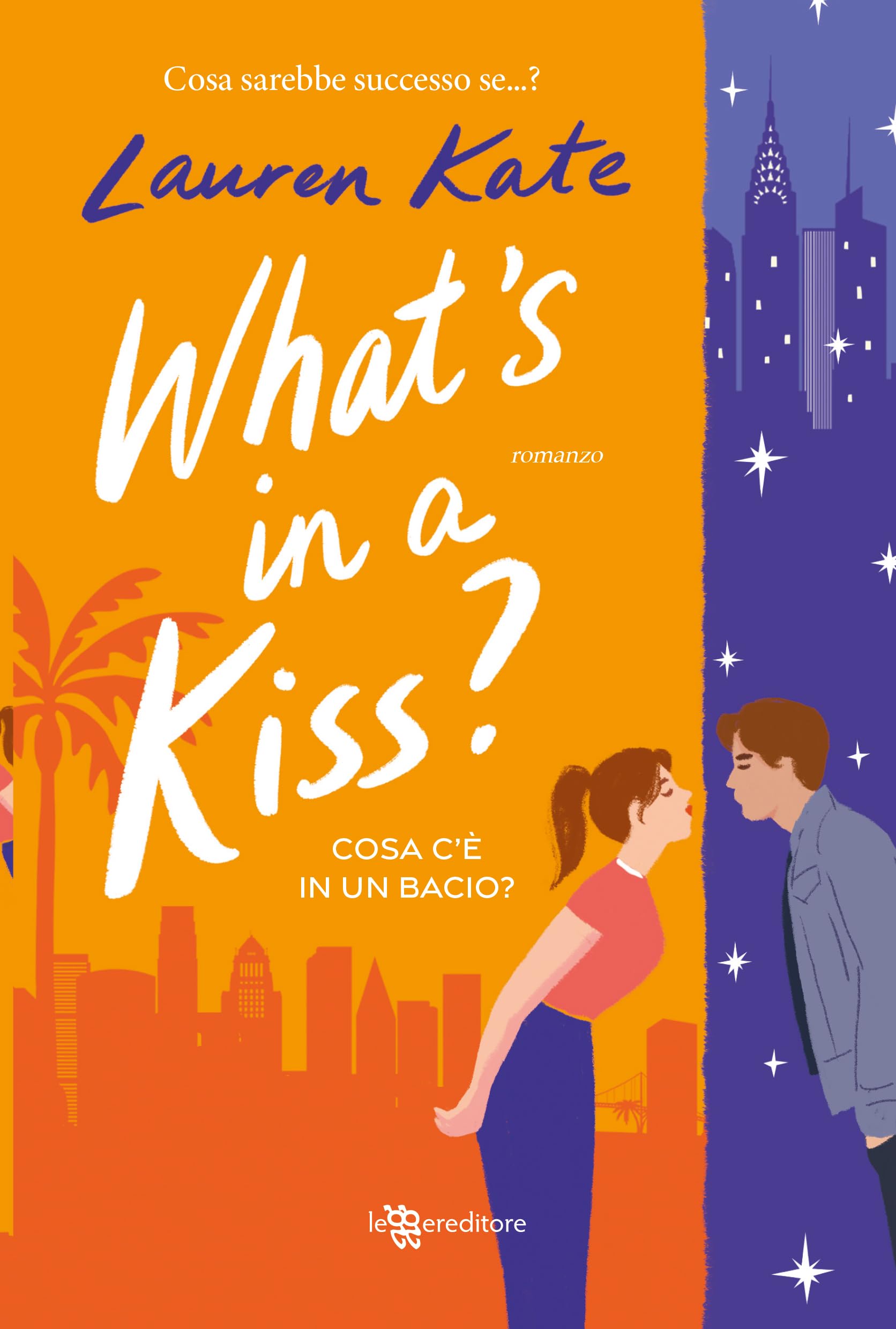 What's in a kiss? Cosa c'è in un bacio? book
