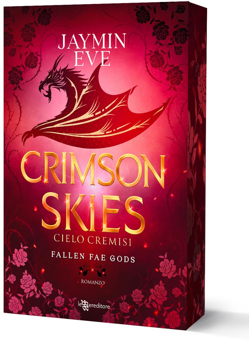 Crimson skies. Cielo cremisi. Fallen fae gods (Vol. 2) book