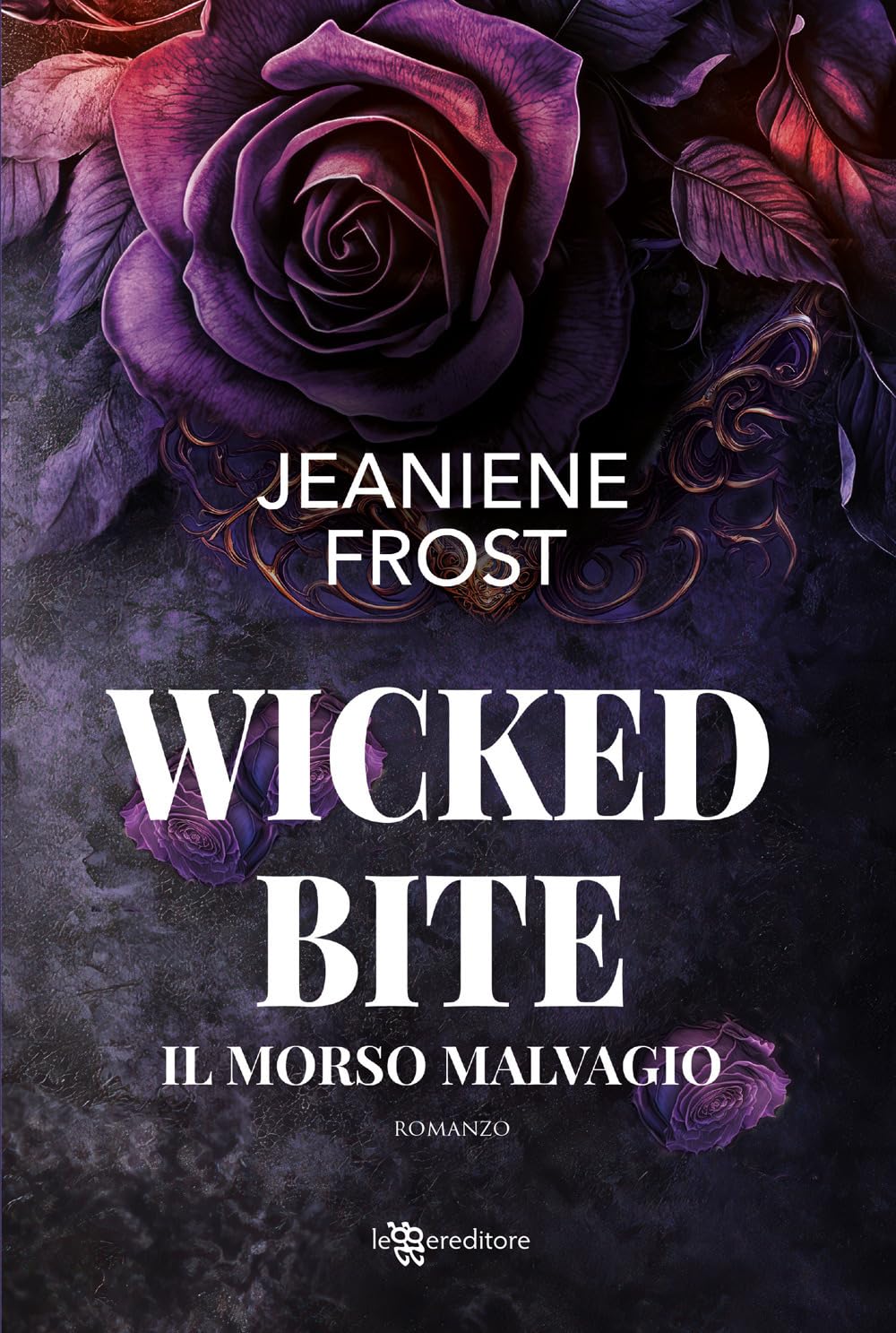 Wicked bite. Il morso malvagio (Narrativa) Dark Fantasy