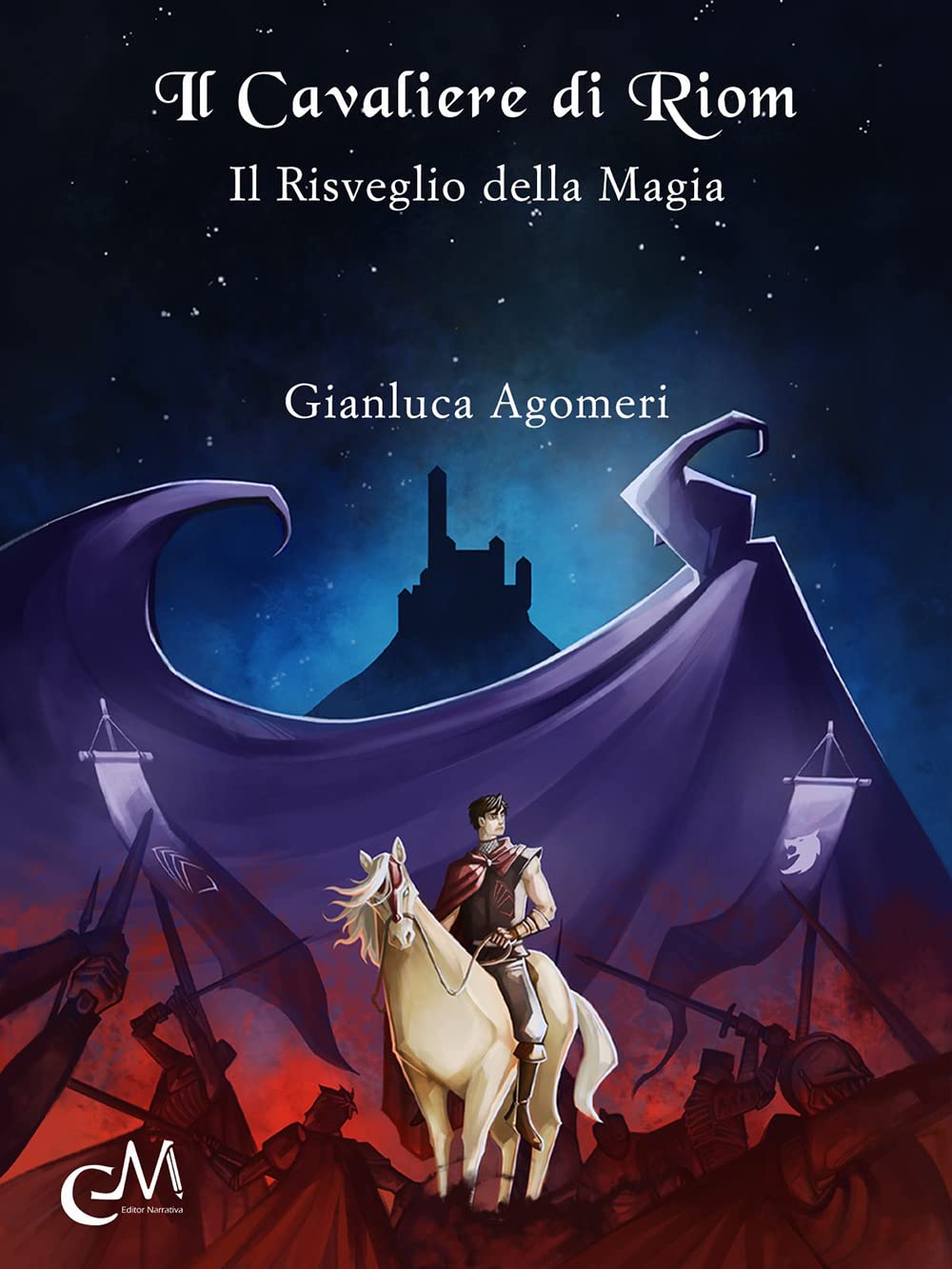 Il cavaliere di Riom. Il risveglio della magia book