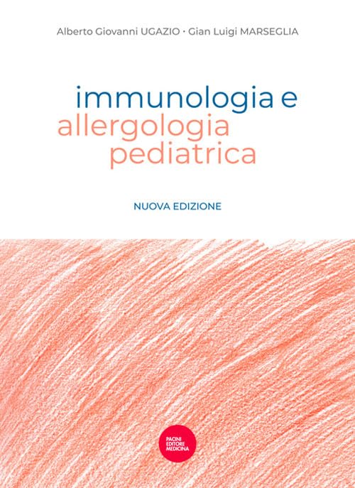 Immunologia e allergologia pediatrica book