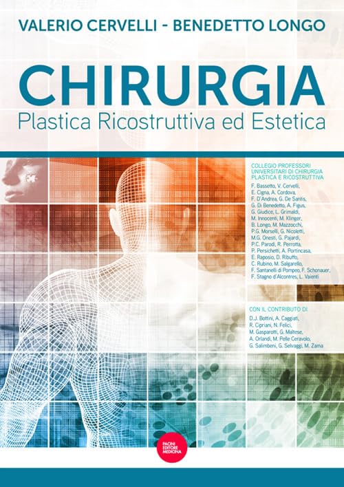 Chirurgia plastica ricostruttiva ed estetica book