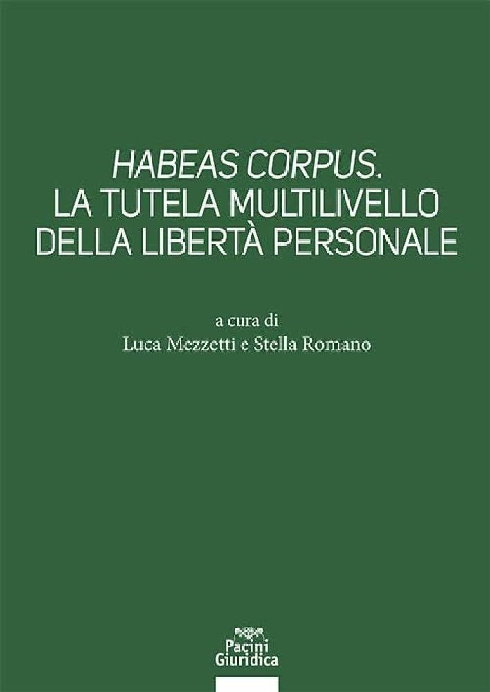 Habeas corpus. La tutela multilivello della libertà personale book