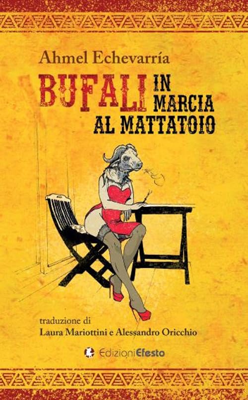 Bufali in marcia al mattatoio book