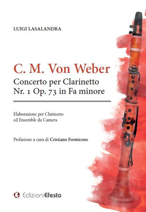 Concerto per clarinetto Nr. 1 Op. 73 in Fa minore Arts & Music