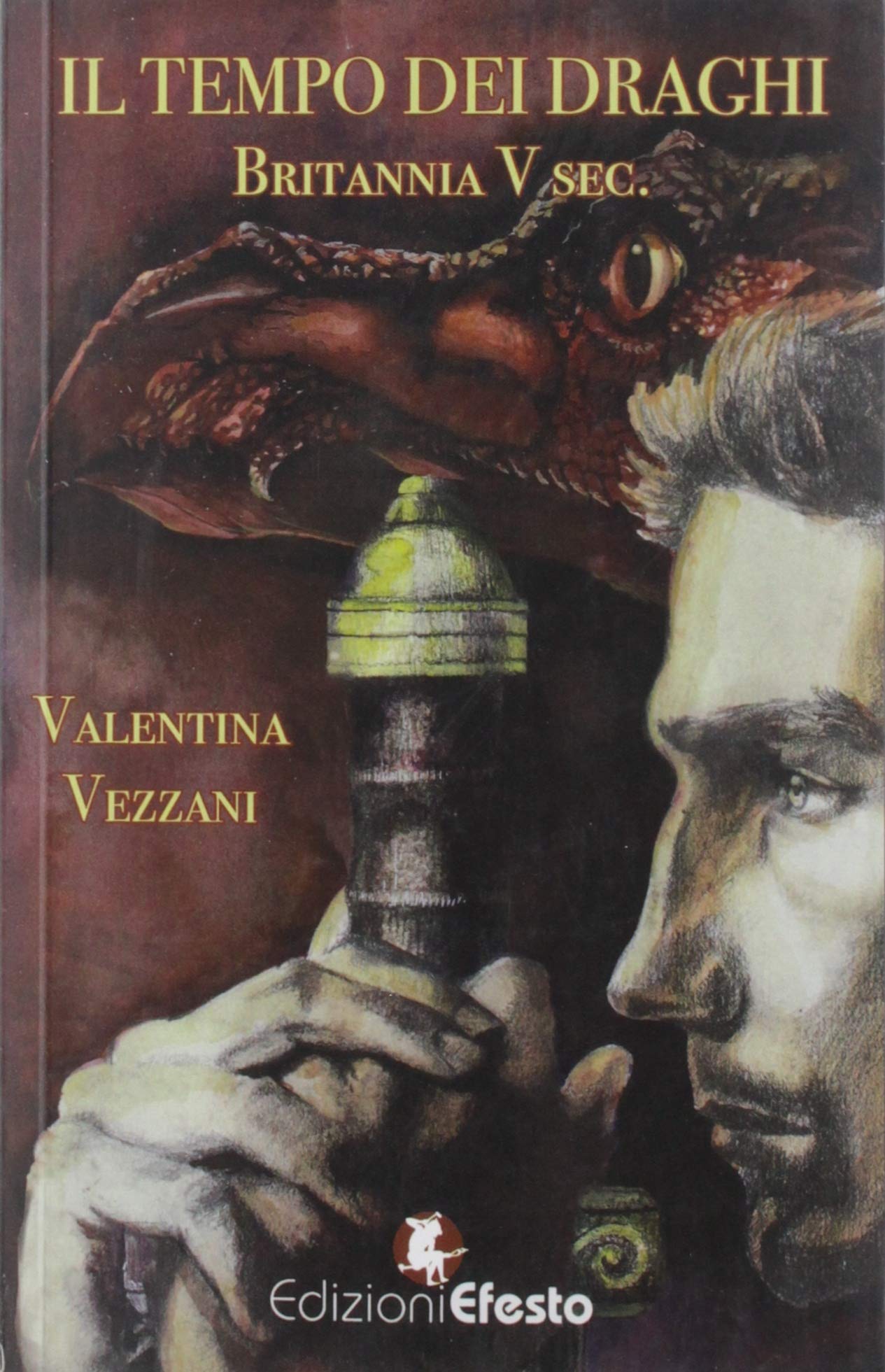 Il tempo dei draghi. Britannia V sec. Historical Fiction