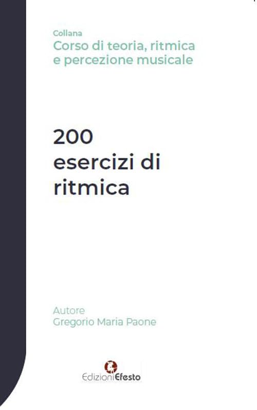 200 esercizi di ritmica (Seikilos) Arts & Music